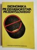 EKONOMIKA PRZEDSIĘBIORSTWA PRZEMYSŁOWEGO 1988